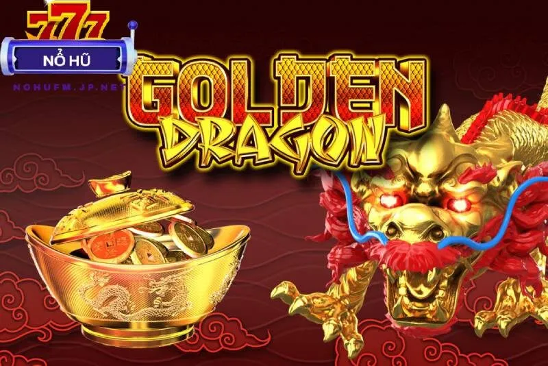 Nổ hũ Golden Dragon