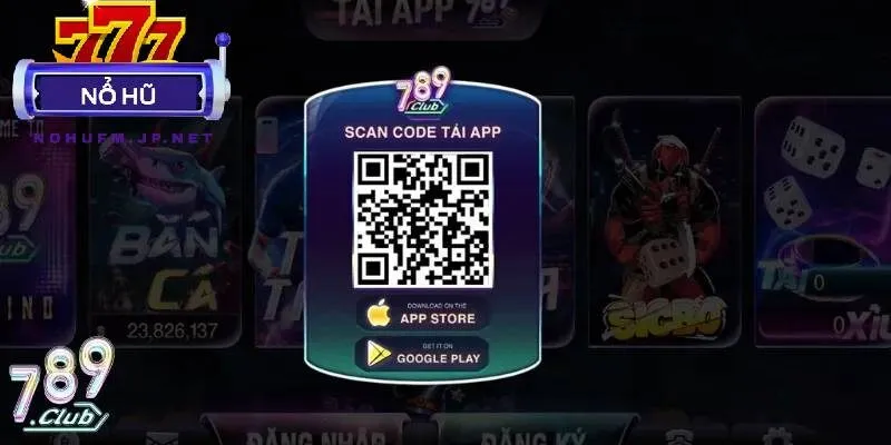 Thủ tục tải app nổ hũ 789 Club đơn giản